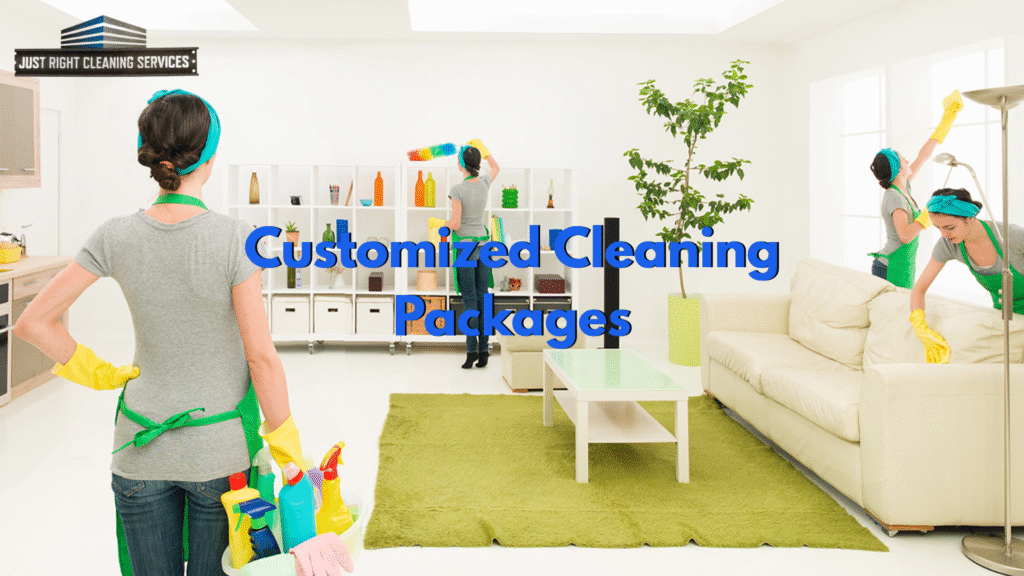 Customized Cleaning Packages